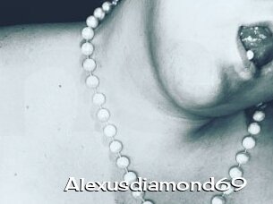 Alexusdiamond69