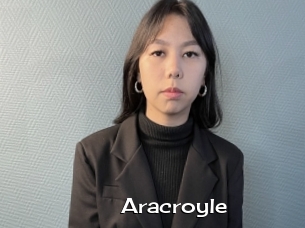 Aracroyle