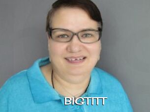 BIGTITT