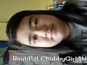 BeutifulLChubbyGirl4U