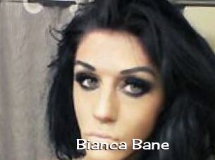 Bianca_Bane