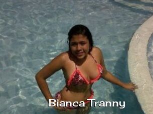 Bianca_Tranny