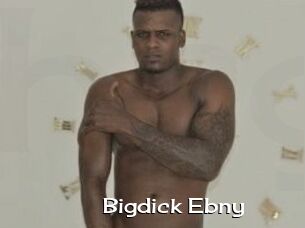 Bigdick_Ebny