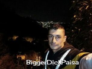 BiggerDickPaisa