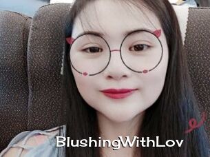 BlushingWithLov