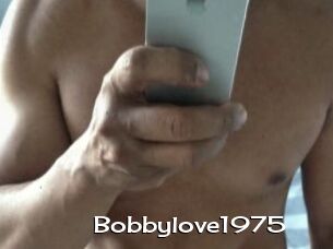 Bobbylove1975