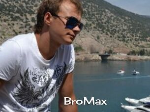 BroMax