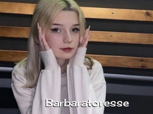 Barbaratoresse