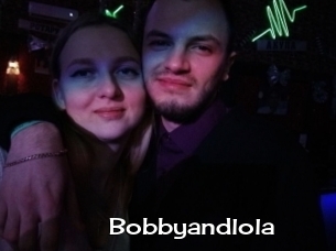 Bobbyandlola