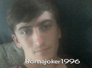 Bornajoker1996