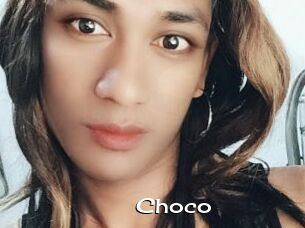 Choco