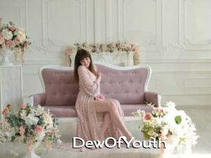 DewOfYouth