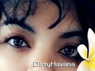 DirtyHavana