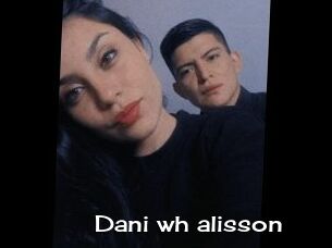 Dani_wh_alisson