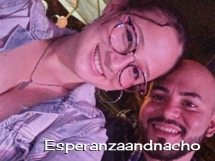 Esperanzaandnacho