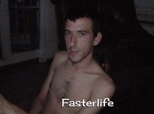 Fasterlife