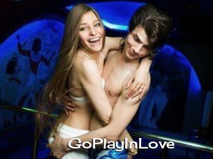 GoPlayInLove