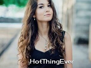 HotThingEver