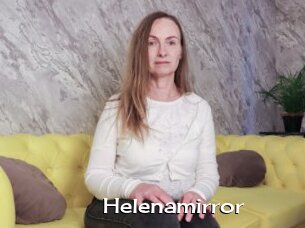 Helenamirror