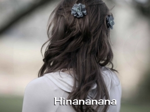 Hinananana