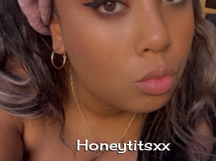 Honeytitsxx