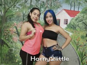 Horny2little