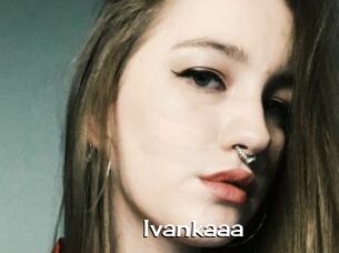 Ivankaaa