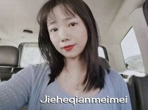 Jieheqianmeimei