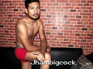 Jhambigcock