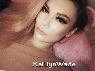 Kaitlyn_Wade