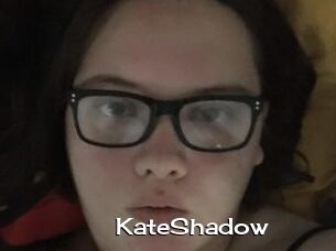 KateShadow