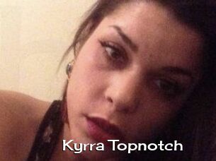 Kyrra_Topnotch