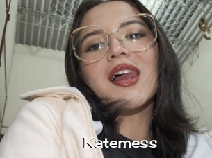 Katemess