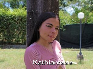 Kathiarosse