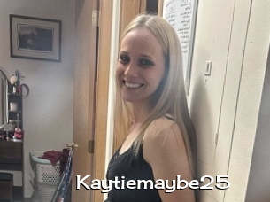 Kaytiemaybe25