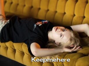 Keepmehere