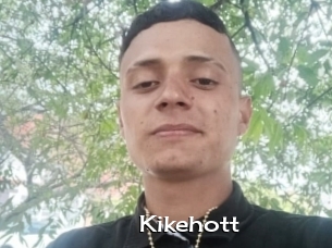 Kikehott