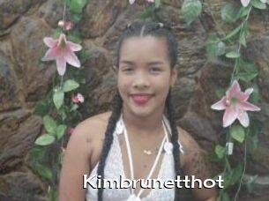 Kimbrunetthot