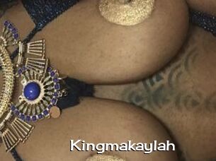 Kingmakaylah