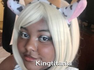 Kingtitania