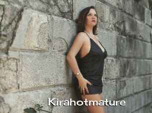 Kirahotmature