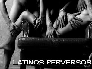 LATINOS_PERVERSOS