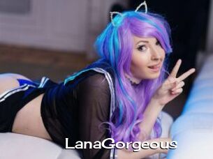 LanaGorgeous