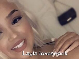 Layla_lovescock