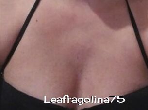 Leafragolina75