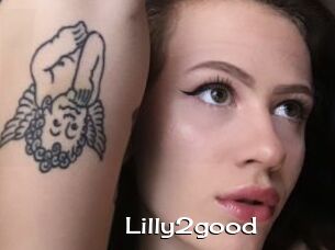 Lilly2good