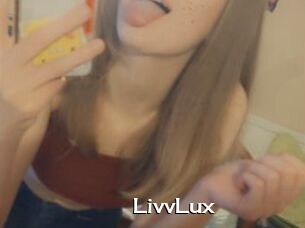 LivvLux