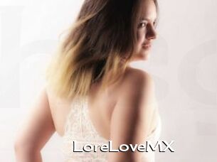 LoreLoveMX