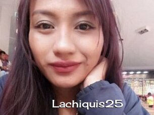 Lachiquis25