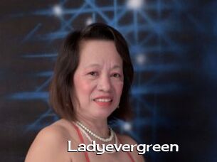 Ladyevergreen